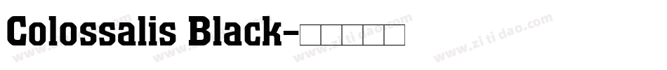 Colossalis Black字体转换